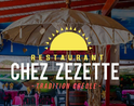 Chez ZEZETTE